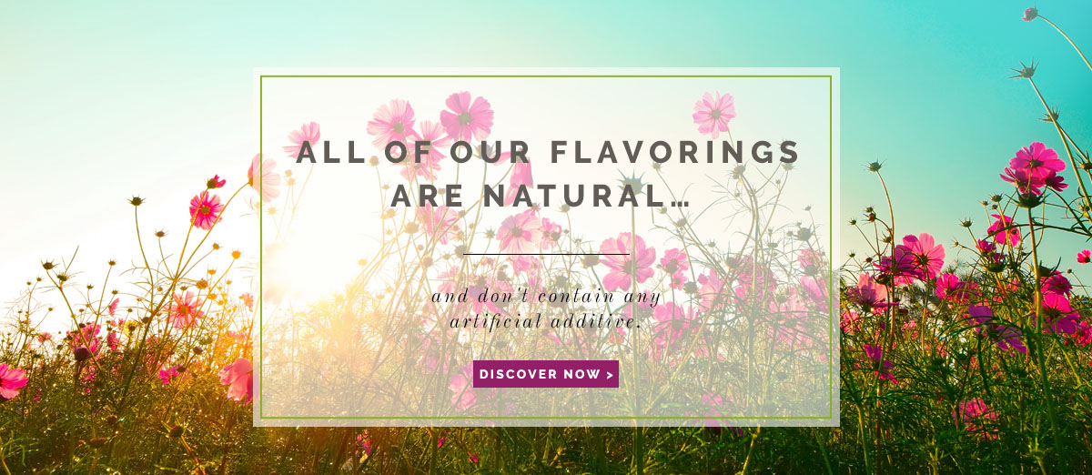 All our flavoring are natural - Néroliane